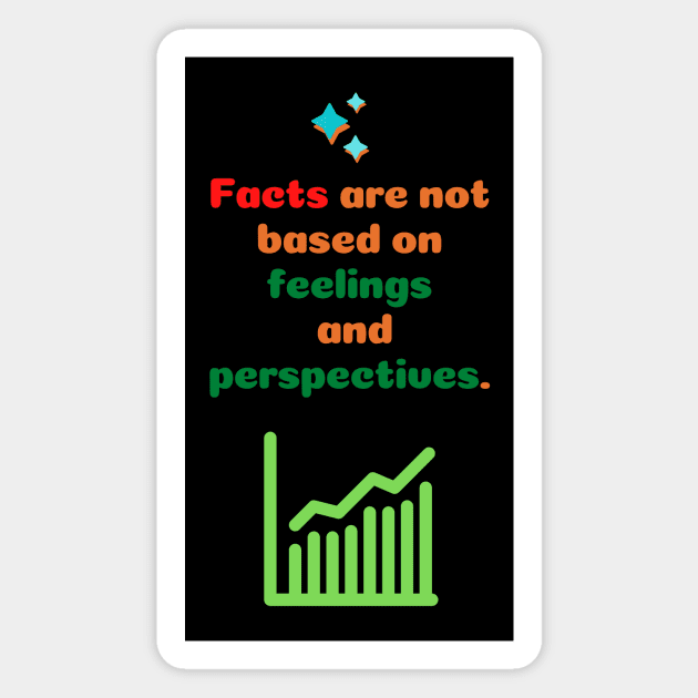 Facts and feelings Magnet by OnuM2018